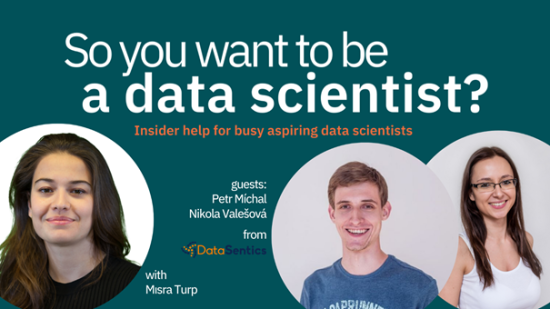 DataSentics in “So You Want to Be a Data Scientist?” podcast | DataSentics